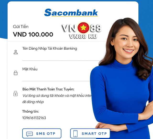 Đăng nhập đúng tài khoản ngân hàng để nạp tiền VN88